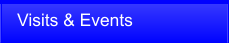Visits & Events